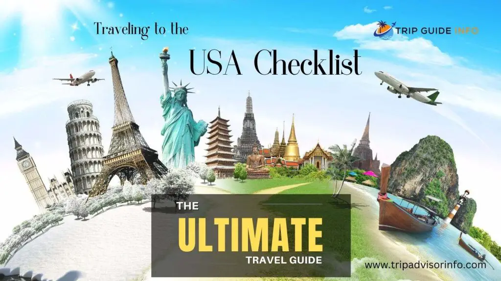 best traveling to the usa checklist