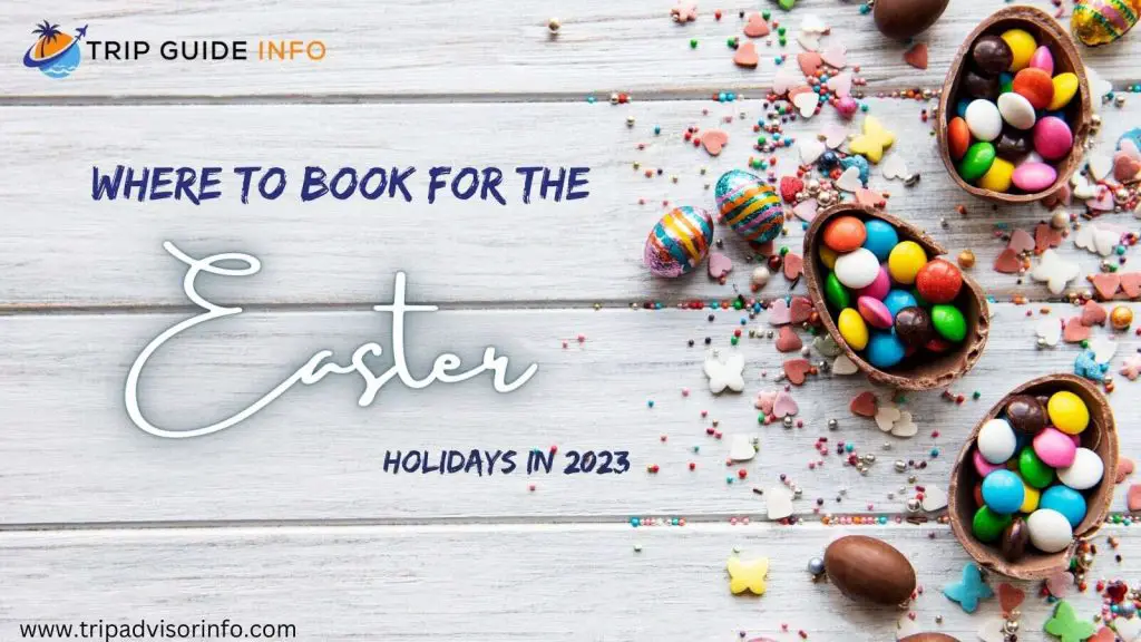 book for the easter holidays in 2023