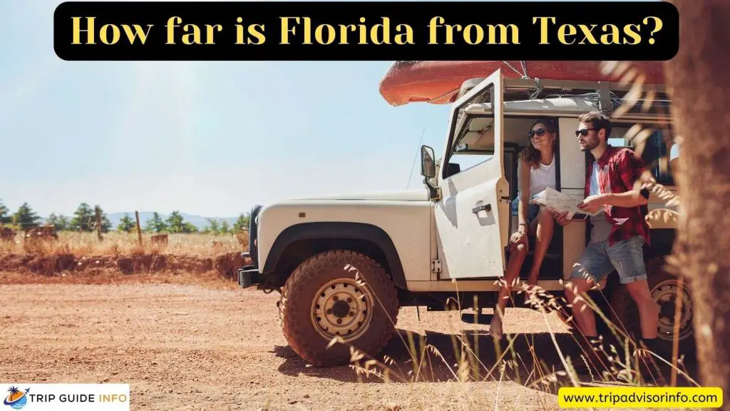 How far is Florida from Texas?