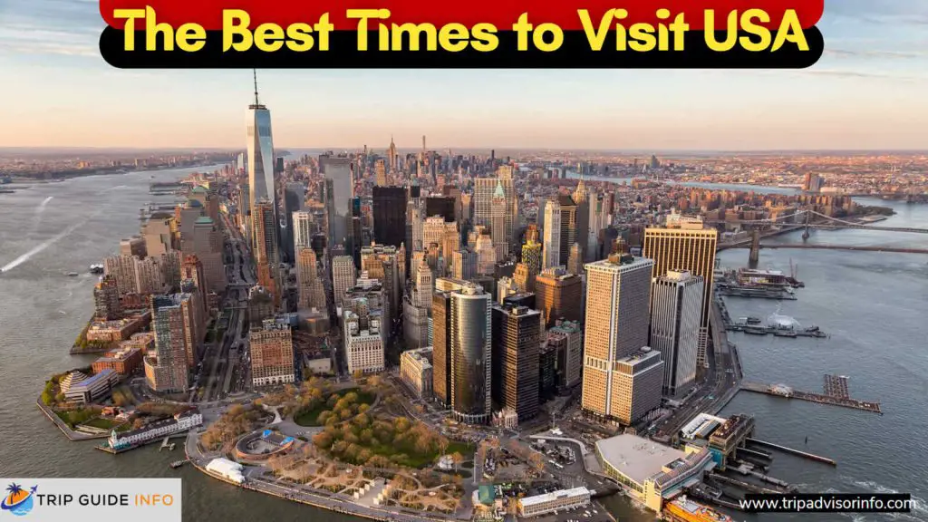 the best time to visit USA