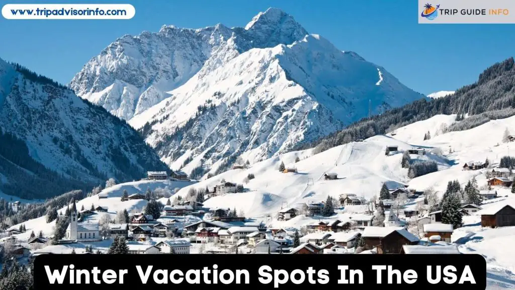 Winter Vacation Spots in the USA