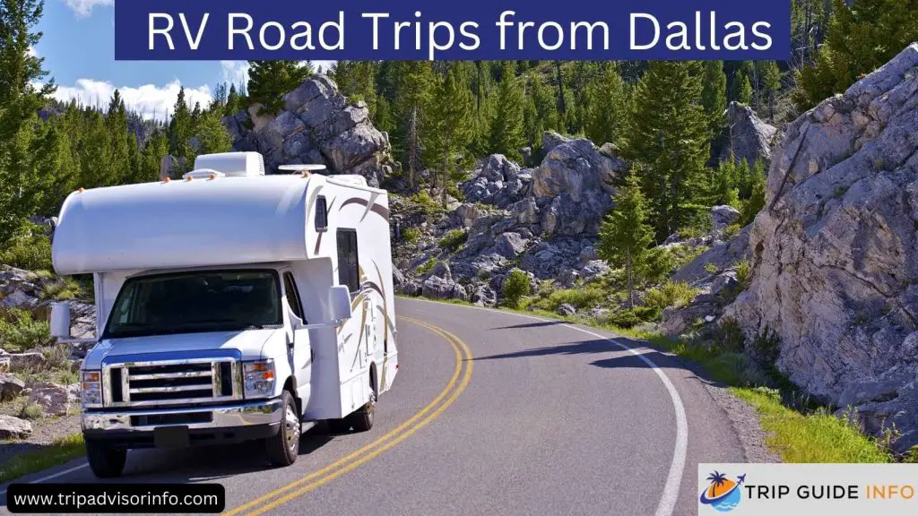 RV Road Trips from Dallas