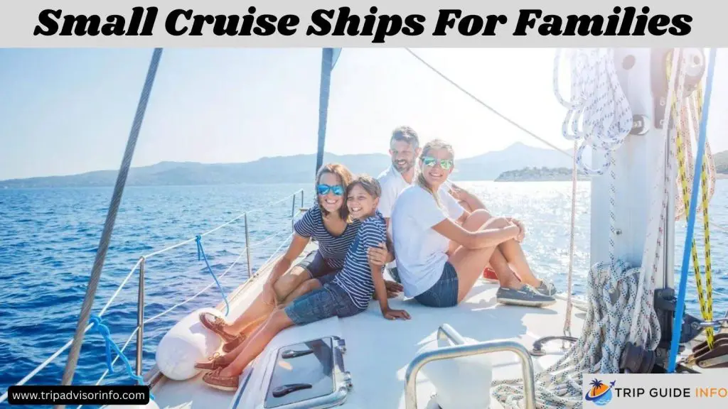 Small Cruise Ships For Families