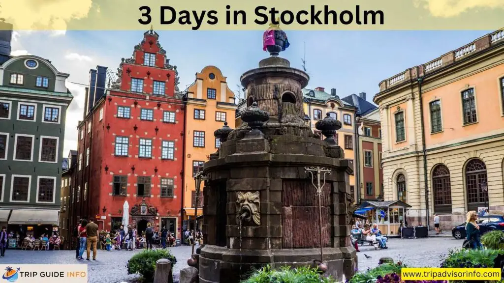3 Days in Stockholm