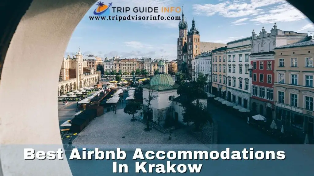 Best Airbnb Accommodations In Krakow