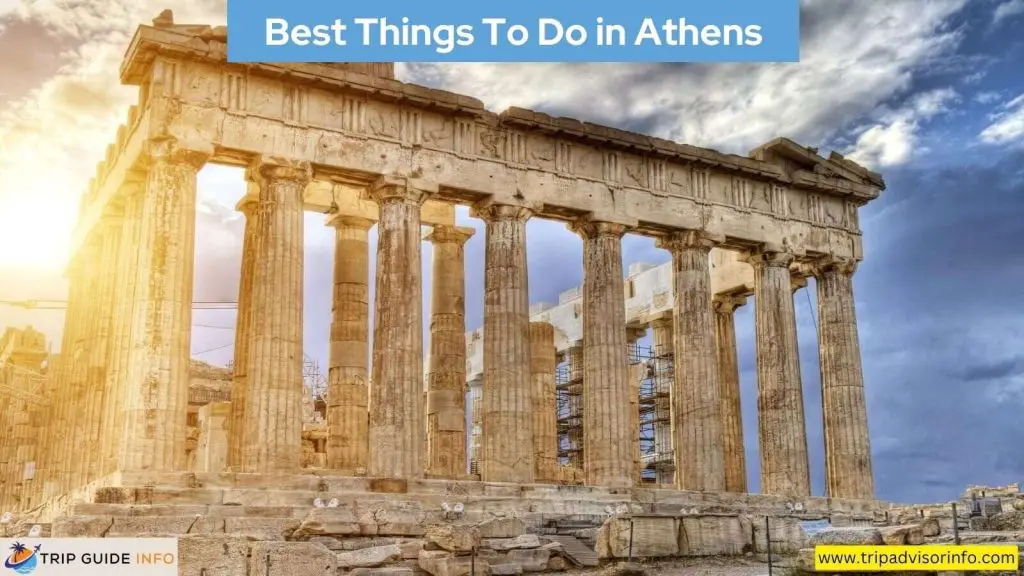 Best Things To Do in Athens
