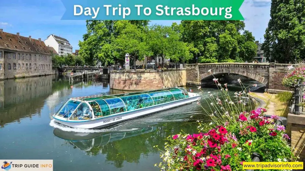 Day Trip to Strasbourg, France