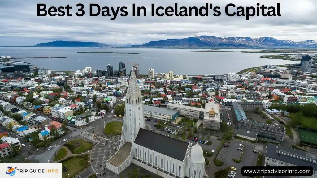 best 3 days in icelands capital