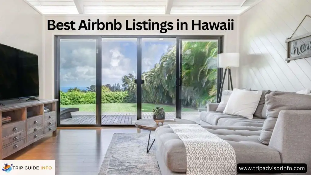 Best Airbnb Listings in Hawaii
