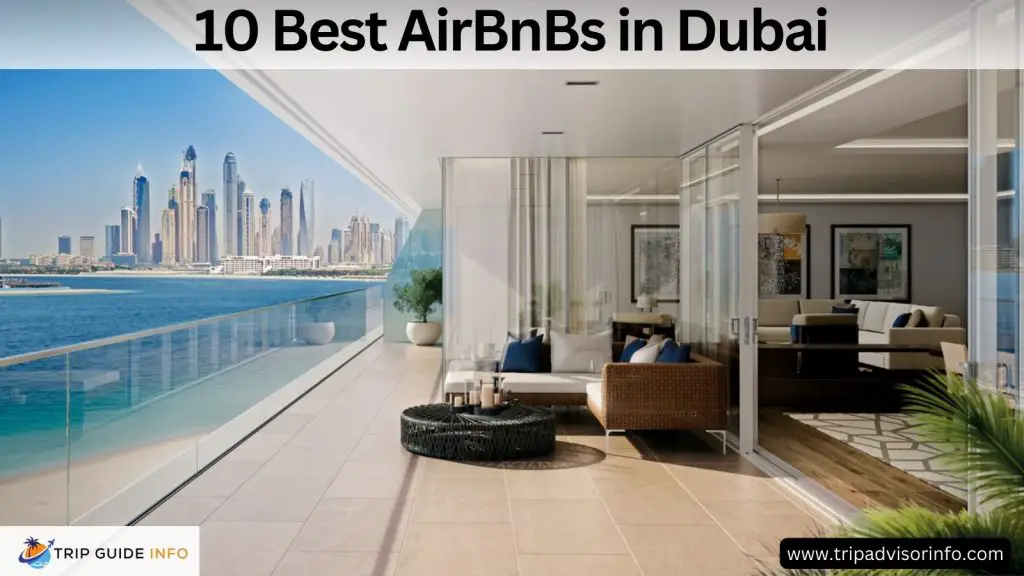 10 Best Airbnbs in Dubai