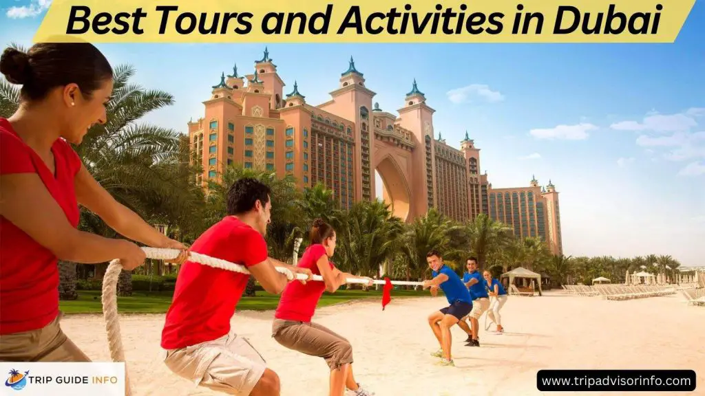Best Tours and Activities in Dubai
